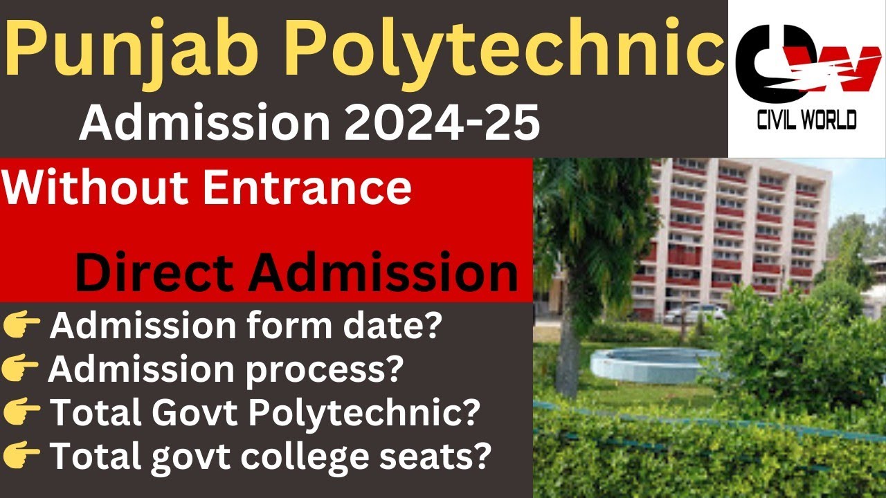 Punjab Polytechnic admission 2024// Punjab Diploma admission process 2024// Punjab Polytechnic