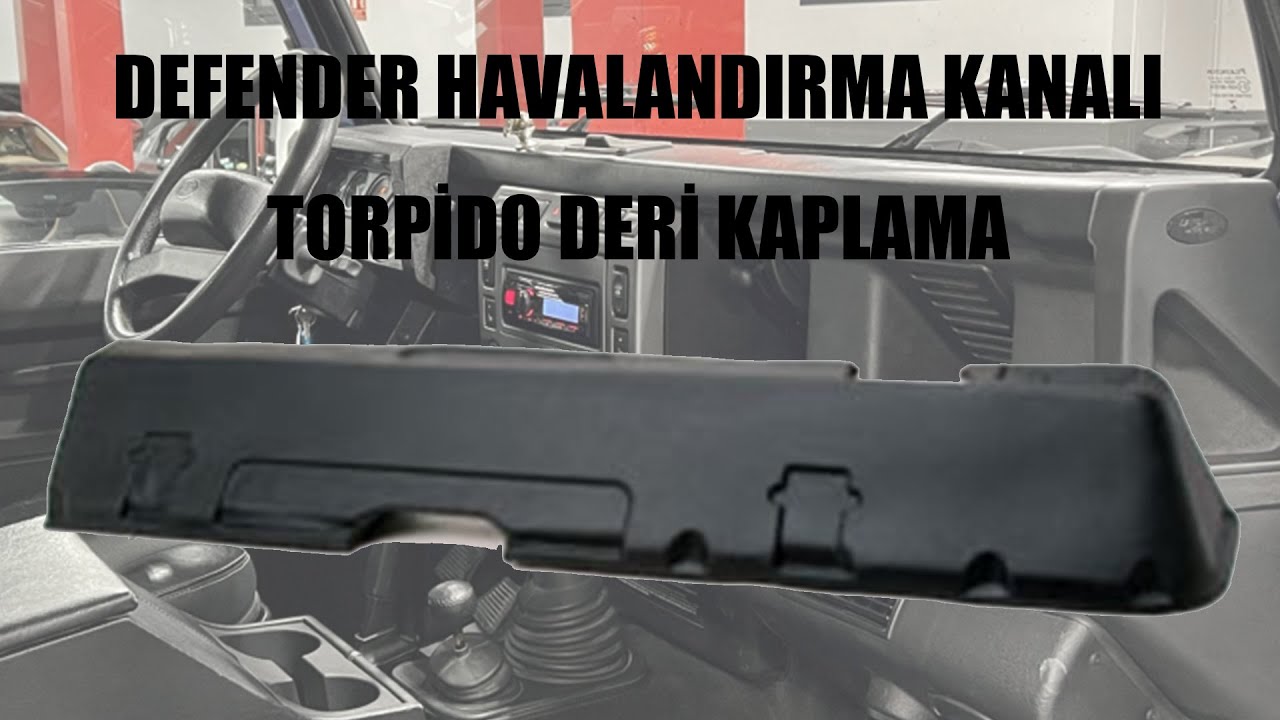 Defender Restorasyon Part 13 - Torpido Alt Bölüm Deri Kaplama