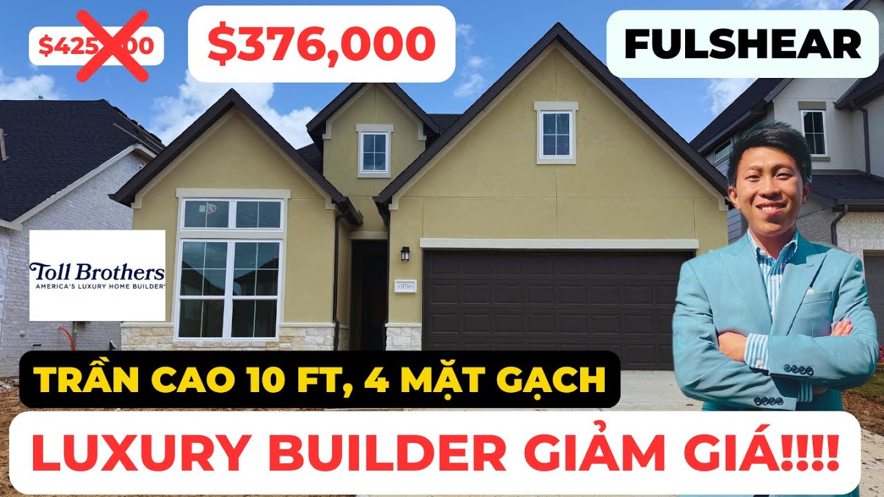 #205 FULSHEAR - TOLL BROTHERS GIẢM GIÁ $50,000 CHO CĂN NHÀ QUÁ ĐẸP!!!!