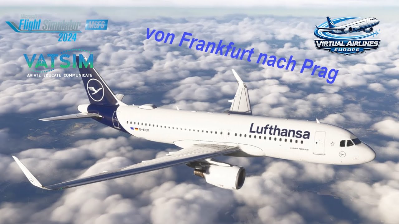 MSFS2024 A320 Flug von Frankfurt nach Prag mit durchgehend ATC