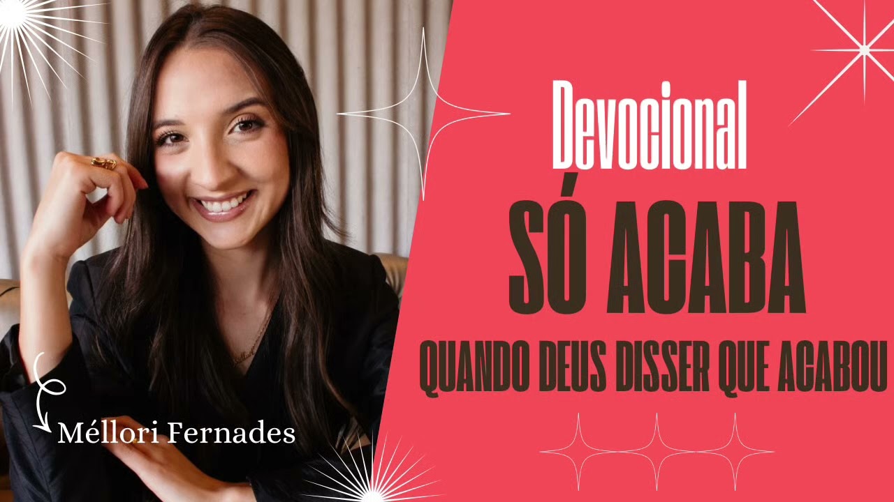 Devocional do dia 09/02/2026 - Méllori Fernandes 