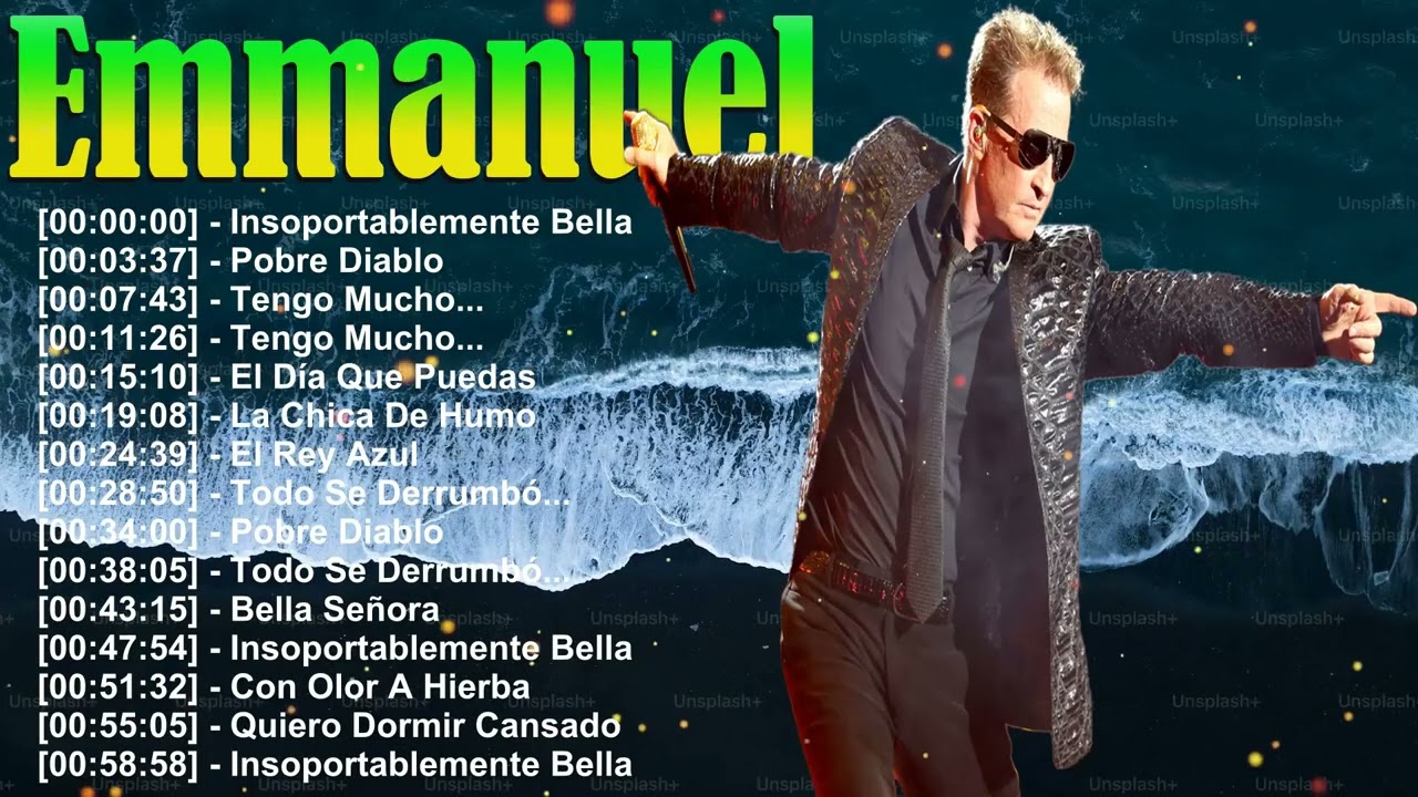 Emmanuel &ndash; &Aacute;lbum completo de &eacute;xitos eternos &ndash; Desde Coraz&oacute;n de Melao hasta Sentirme Vivo