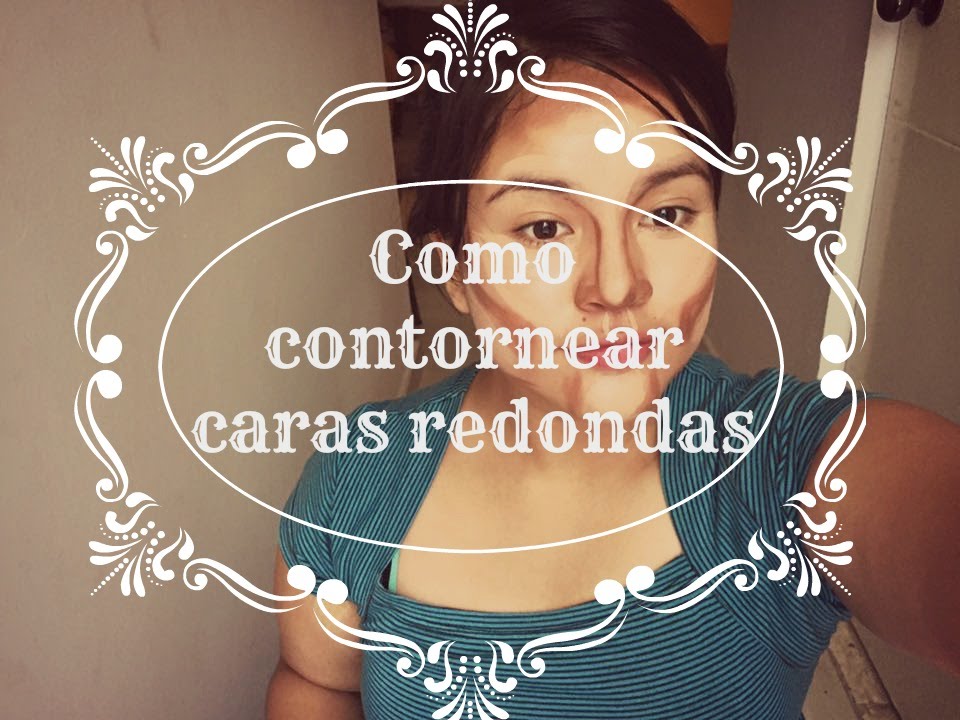 Contorno para cara redonda | Como contornear la cara redonda. Pia Love