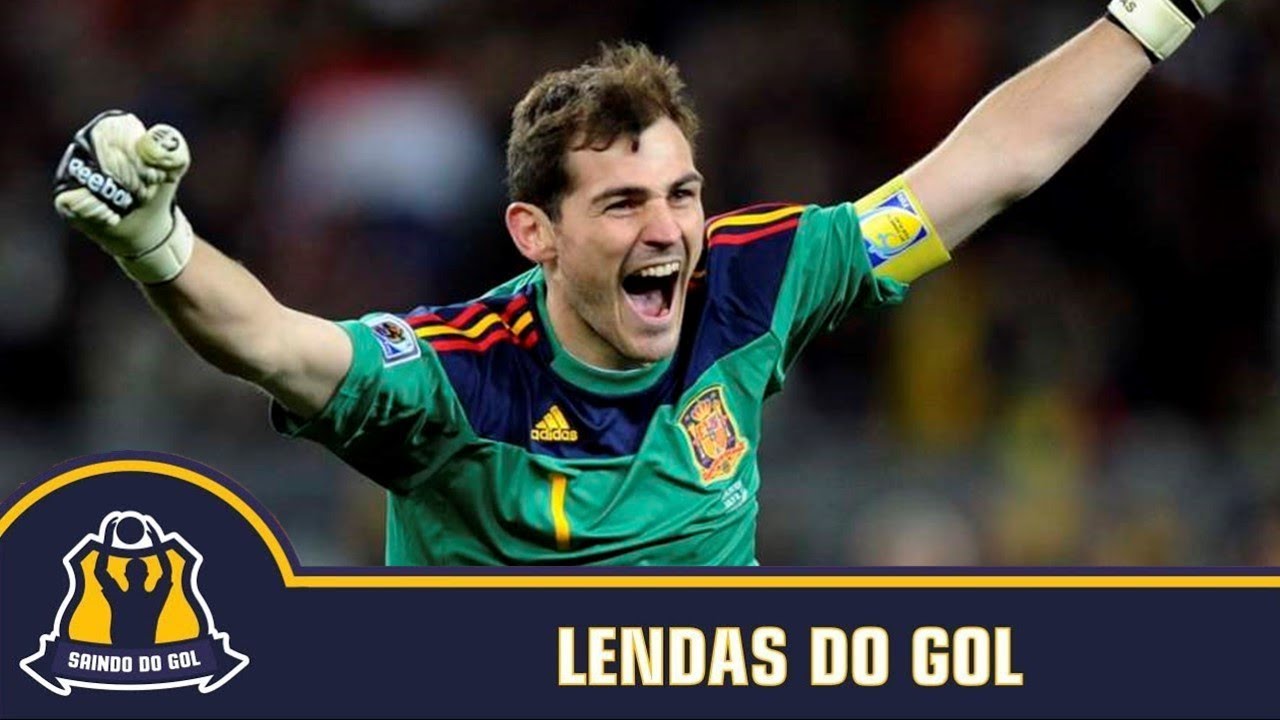 LENDAS DO GOL - IKER CASILLAS