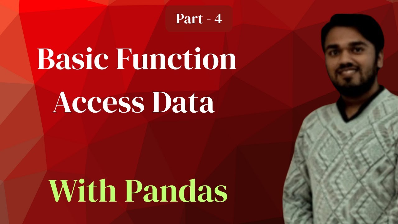 Basic Pandas Function and Access data with Pandas