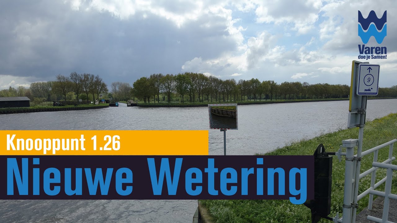 Knooppunt 1.26 Nieuwe Wetering bij Nieuwersluis | Varen doe je Samen!