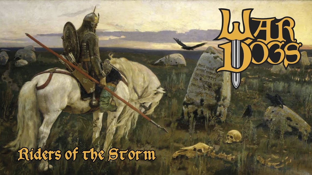 WAR DOGS - Riders of the Storm (Official Lyric-Video) [2024]