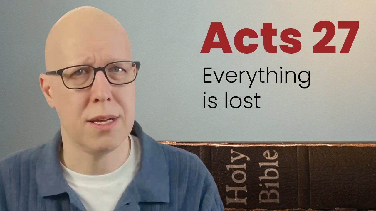 Moving on from loss - Acts 27