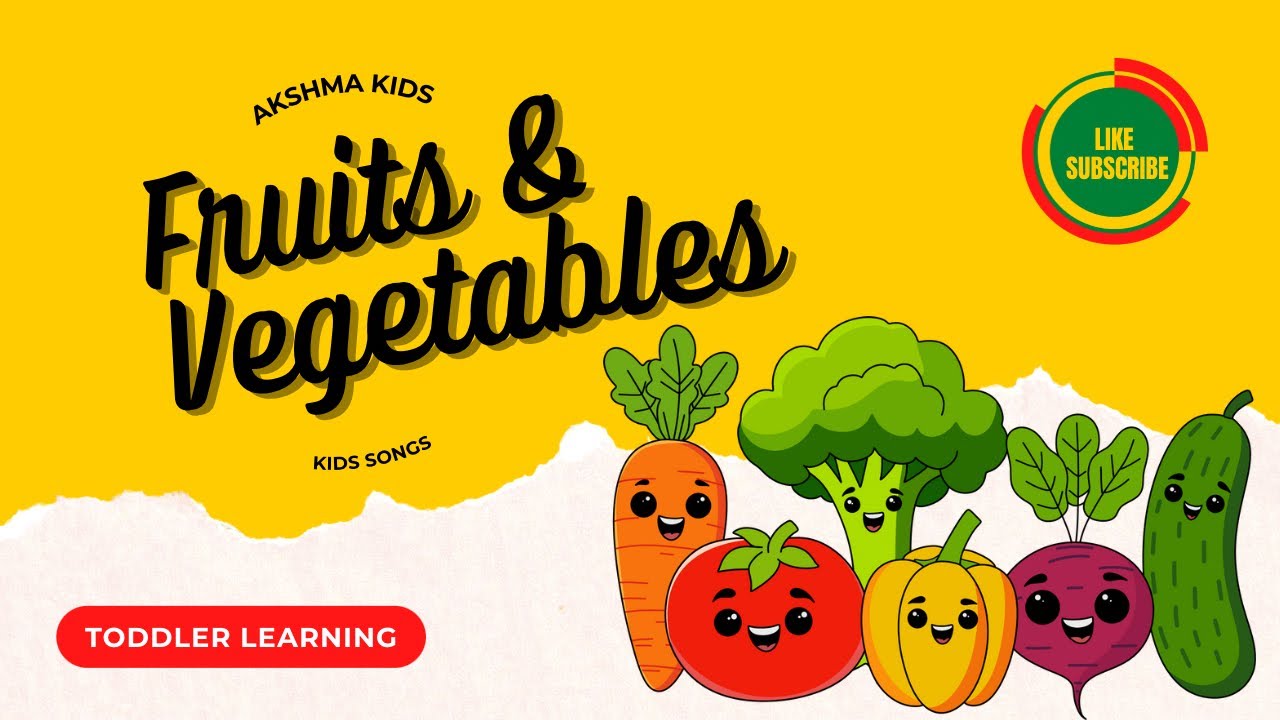 Fruits and Vegetables | Kids Songs| Healthy | Toddler learning| English Rhymes