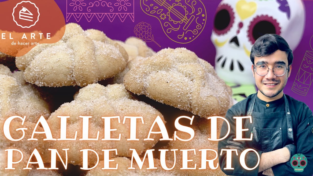 Cómo hacer galletas de pan de muerto - El arte de hacer arte