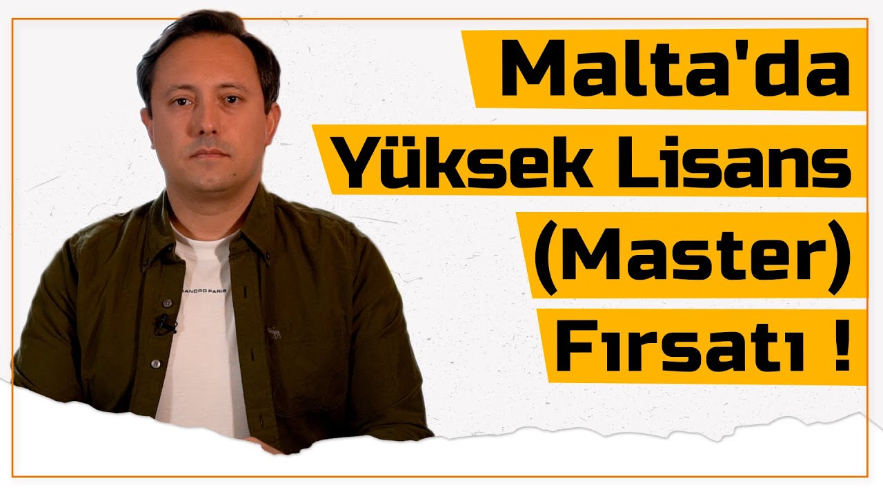 Malta’da Yüksek Lisans Yapmak !