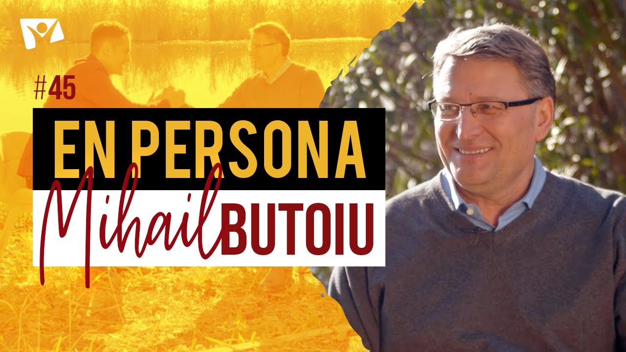 Historias de un Dios vivo - Mihail Butoiu 🎤 EN PERSONA #45