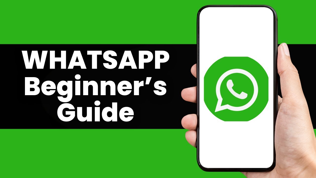 How To Use WHATSAPP - Beginner’s Guide (2026)