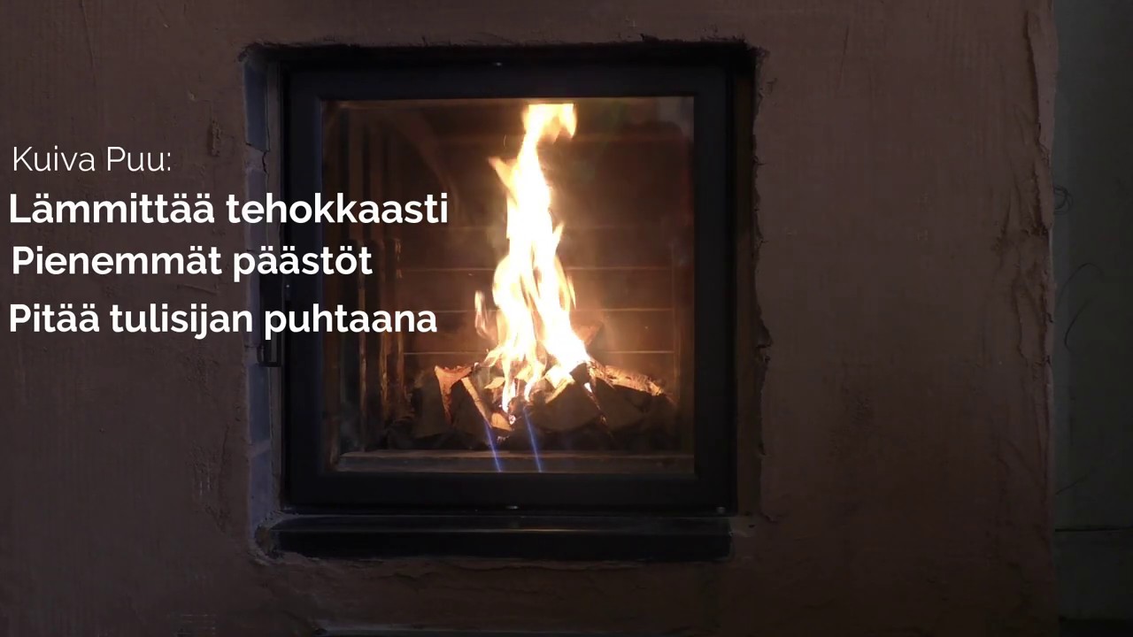 Miten poltan puuta paremmin