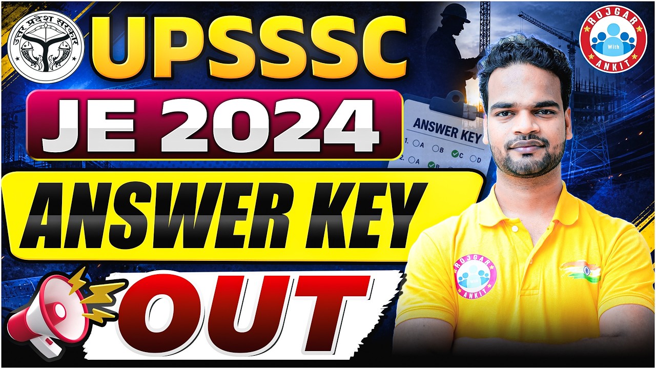 UPSSSC JE Answer Key OUT | Check Answer Key & Marks | Complete Details By Shivam Sir