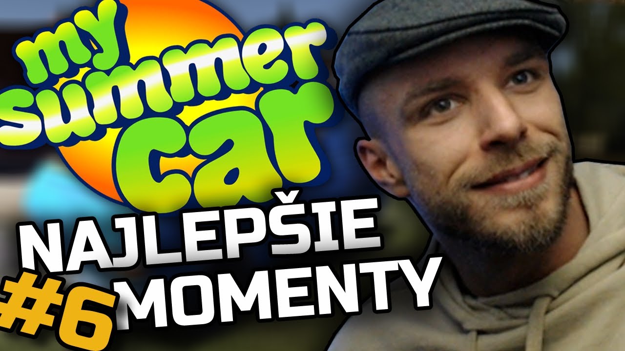 RESTT - MY SUMMER CAR | Najlepšie Momenty #6