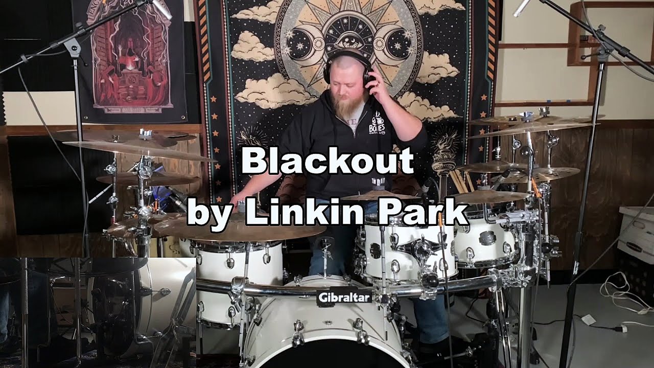 Linkin Park - Blackout (Drum Cover)