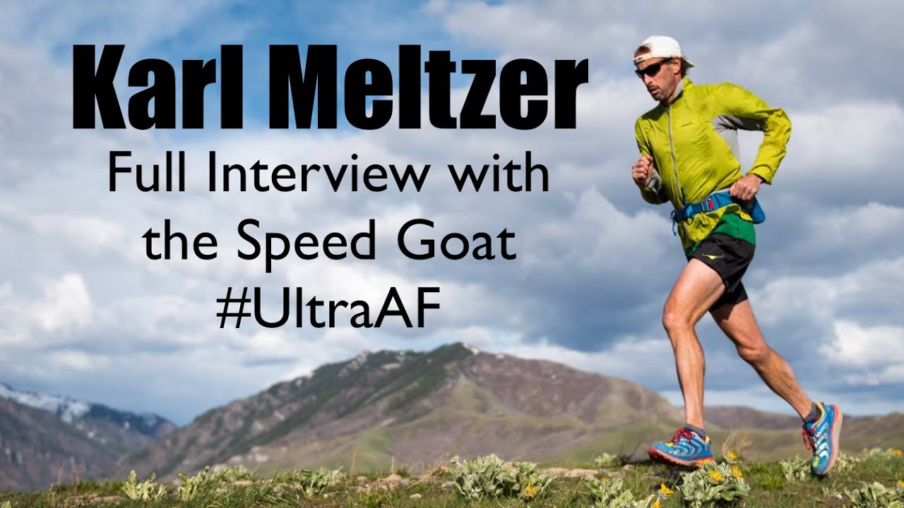 Karl Meltzer - Full Interview UltraAF Podcast
