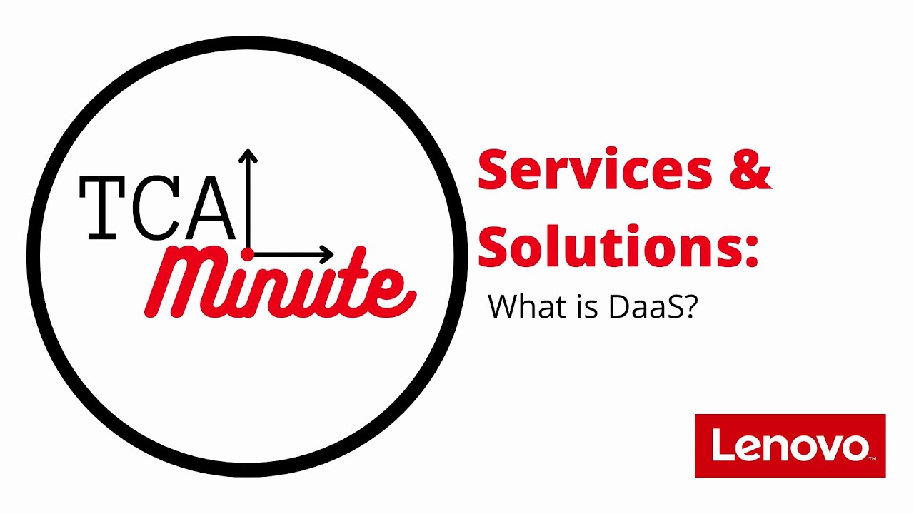 What is DaaS? - TCA Minute