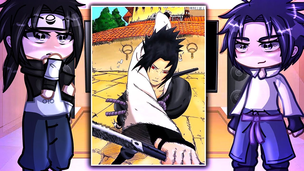 Sasuke's Family React To Sasuke // Gacha Club
