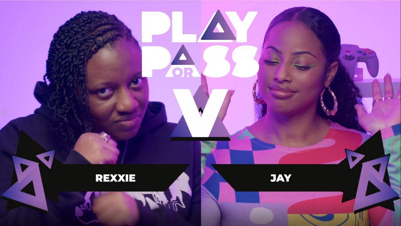 Play OR Pass: Rexxie VS Jay │ Black Girl Gamers