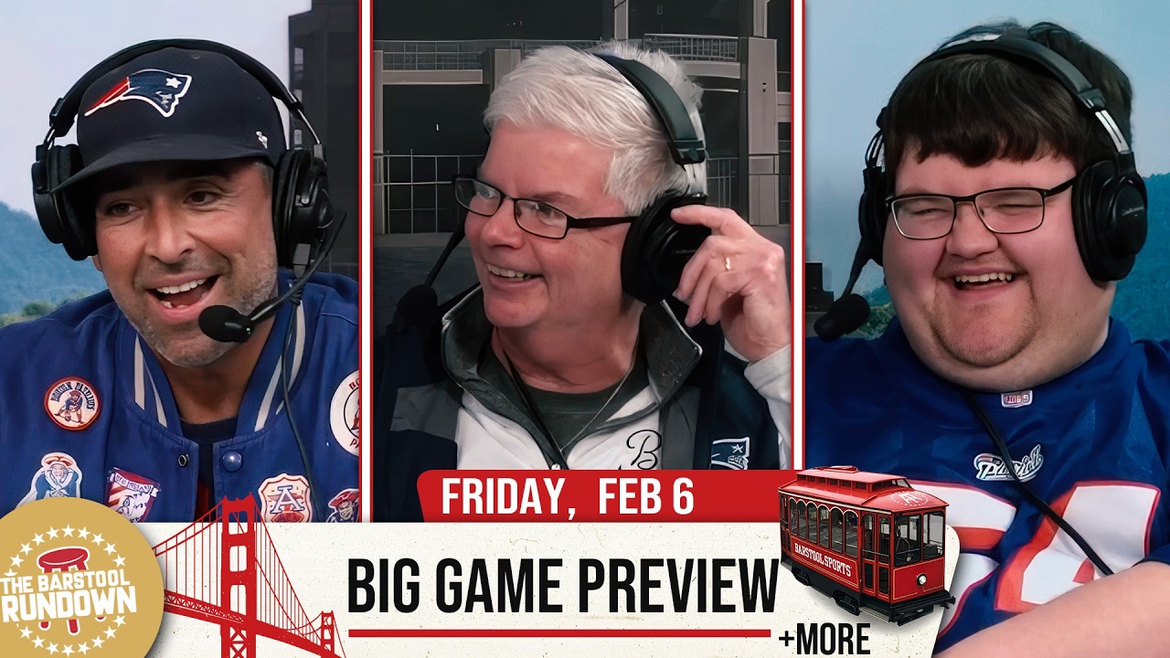 Final Predictions For The Big Game - Barstool Rundown - February 6th, 2026