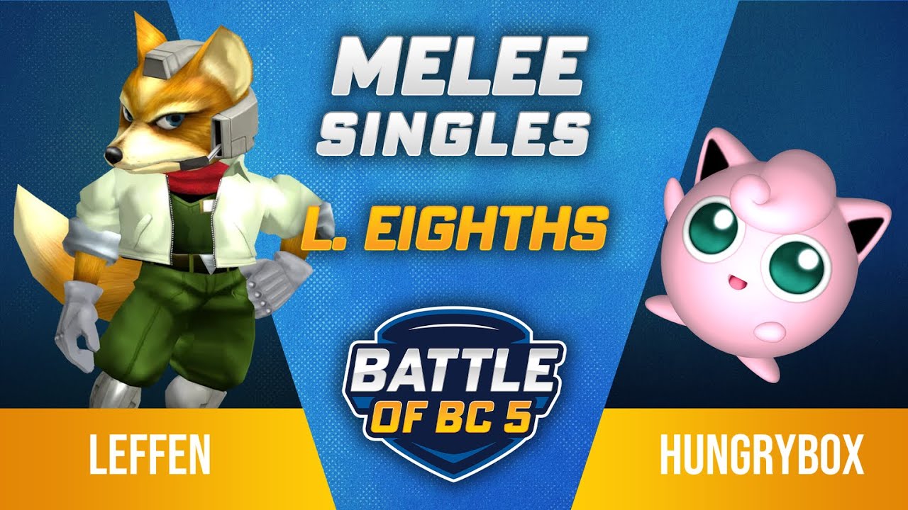 Leffen (Fox) vs Hungrybox (Jigglypuff) - Melee Singles Losers Top 8 - Battle of BC 5