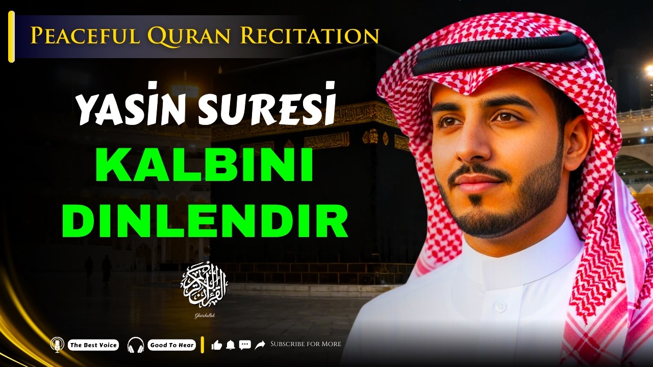 Bu Yasin’i Dinle..!! (سورة يس) | Af, Rahmet ve Bereket Duası - Gharibullah