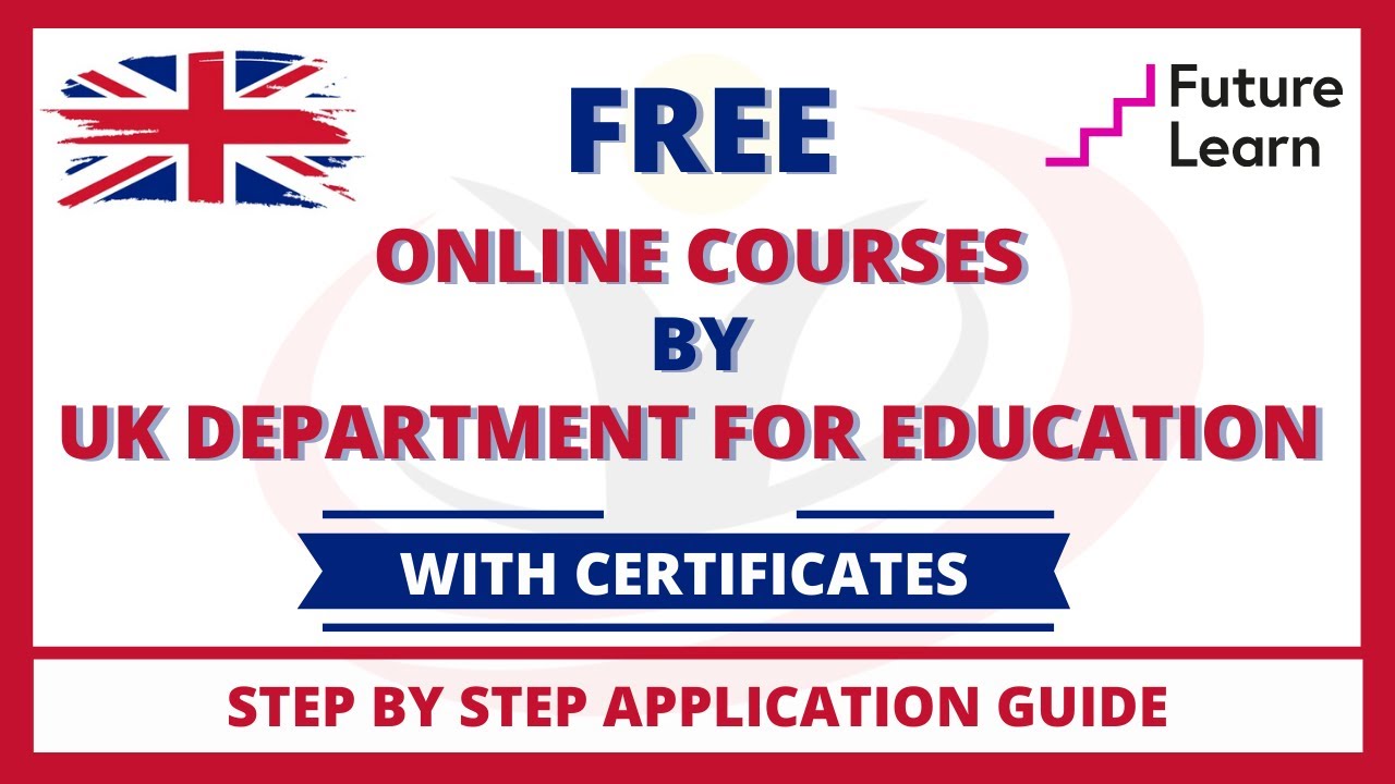 Free Online Courses by UK Department for Education with Certificates | How to Enroll?