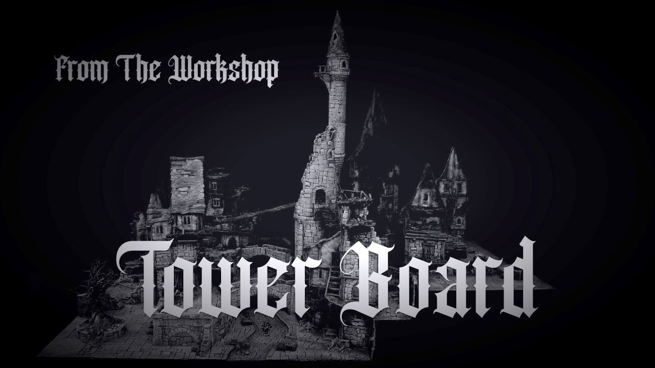 Tower Board - The Series (Part 5)