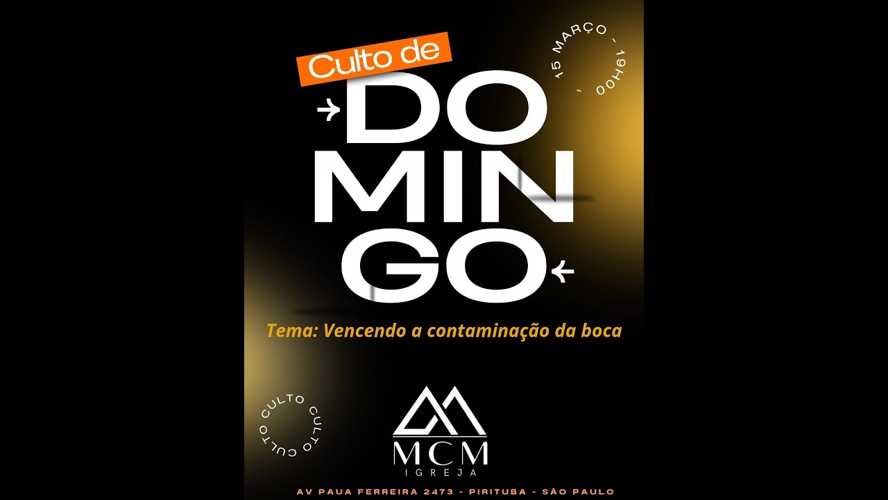 Culto Da Familia - Igreja MCM ´Domingo´ 15/03/2026