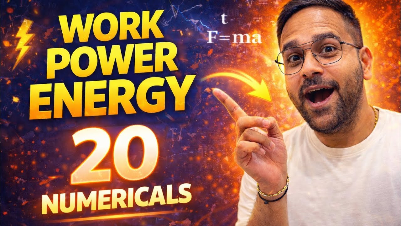 Can You Solve These 20 Numericals? | Work, Power & Energy | NEET + JEE Revision Test