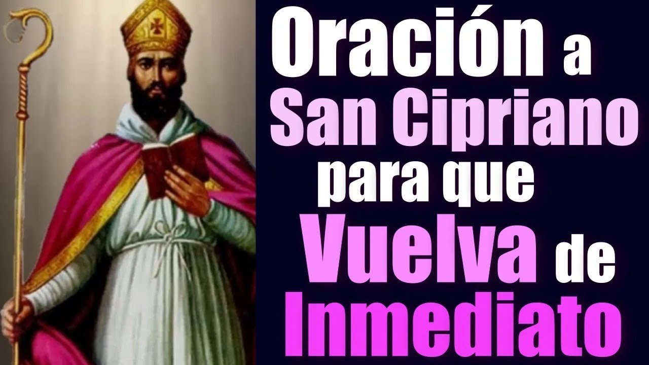 VOLVERÁ A TI de INMEDIATO con esta ORACIÓN a SAN CIPRIANO 🙏💗 100% EFECTIVA!!!