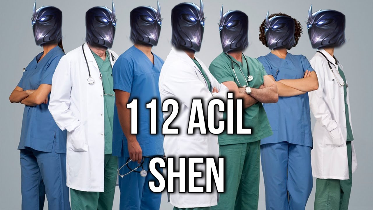 112 ACİL SHEN | LoL | Yükseliş #25