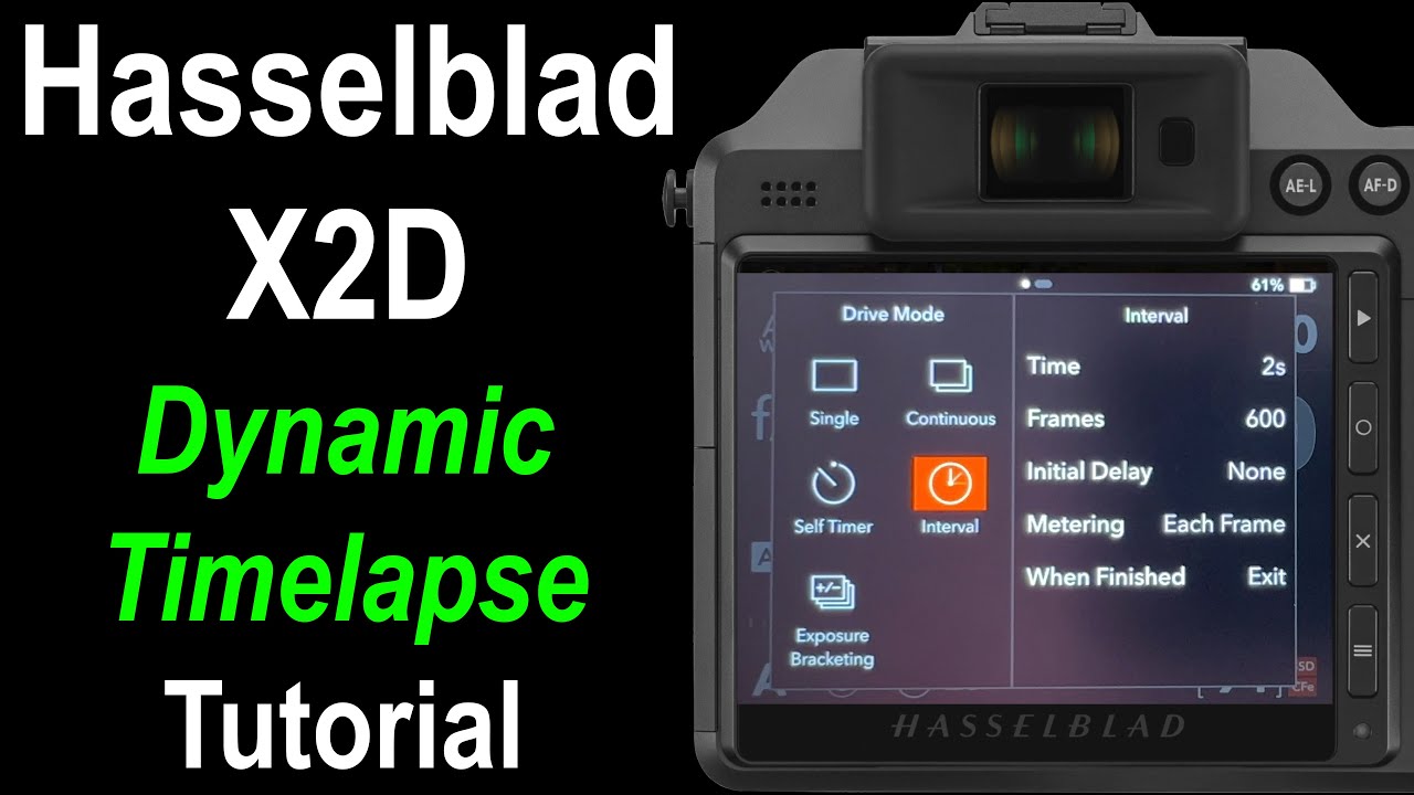 NEW Hasselblad X2D Dynamic Timelapse Tutorial