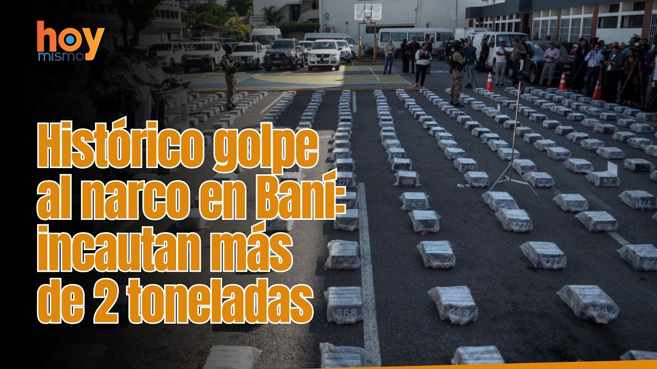 Histórico golpe al narco en Baní: incautan más de 2 toneladas de presunta cocaína