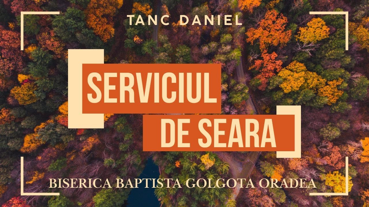 Biserica Baptista Golgota Oradea - 01 Februarie 2026 PM - Daniel Tanc