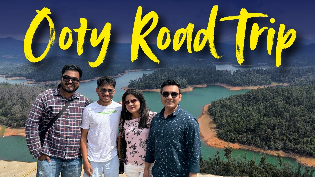 KOLKATA to OOTY - Road Trip with Family | Ooty Tourist Places | Queen of Hills