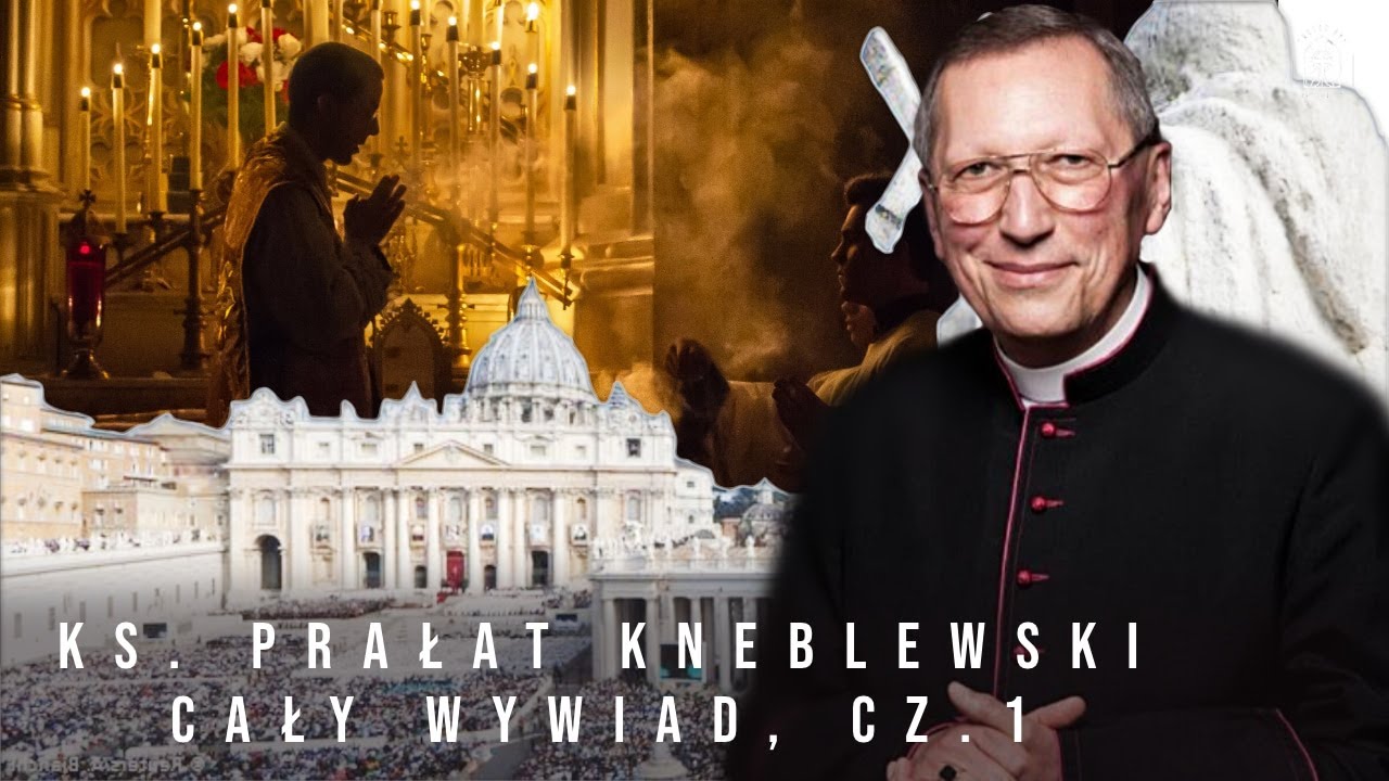 Cały wywiad z ks. prałatem Romanem Kneblewskim z filmu 