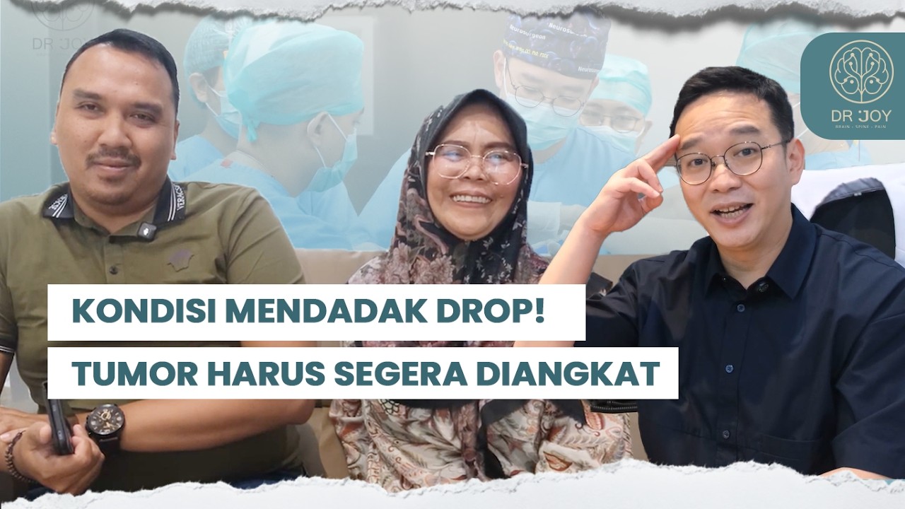 KONDISI MENDADAK DROP! TUMOR HARUS SEGERA DIANGKAT