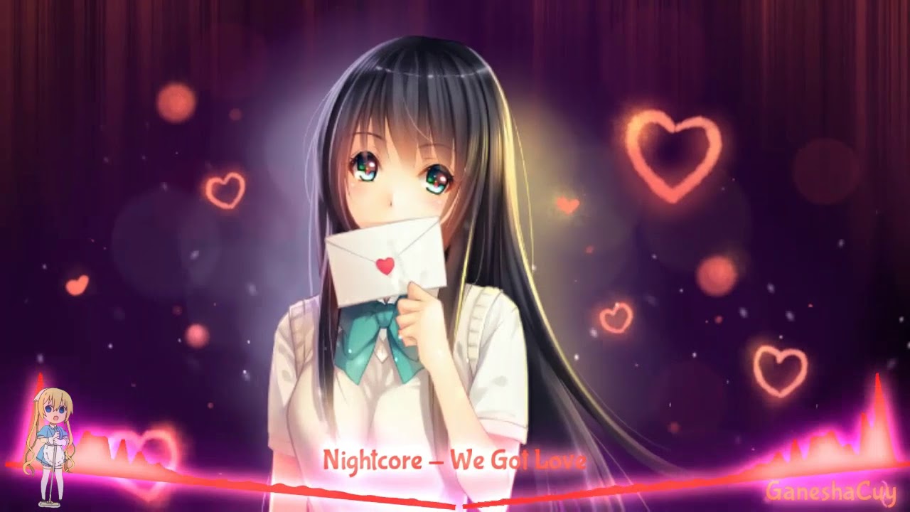 Nightcore - We Got Love (Sigala ft. Ella Henderson)