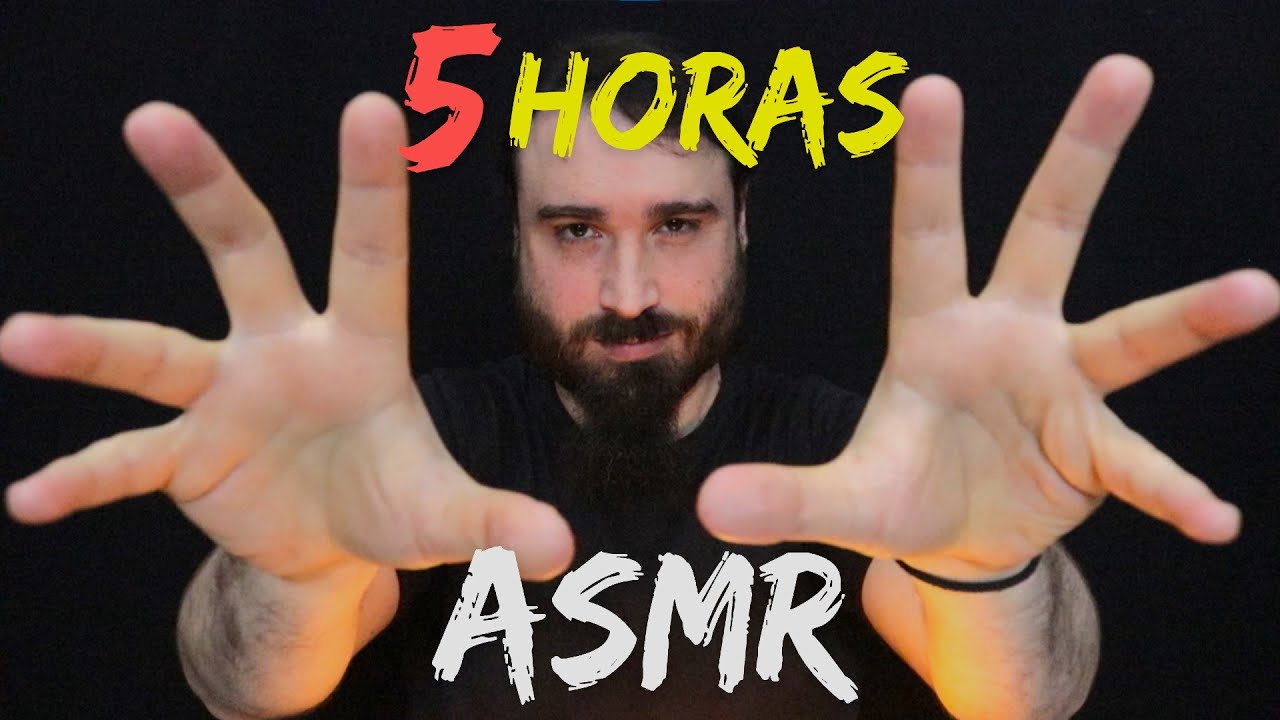 5 HORAS DE ASMR SIN ANUNCIOS | TAPPING | SONIDOS AGUA | MANOS | SPRAY | SCRATCHING | VISUAL ​#asmr