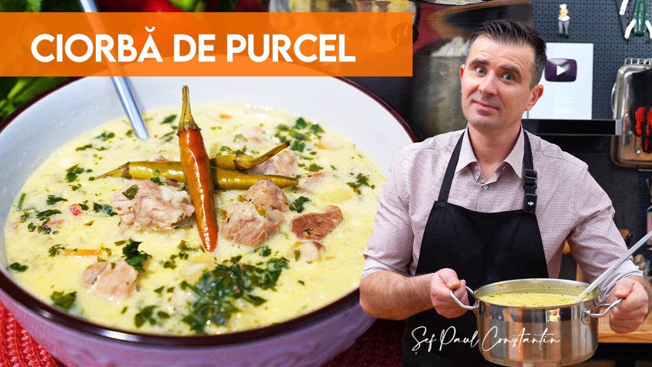 😋 Cremoasă, Aromată, Delicioasă – Ciorba de Purcel A la Grec 🍋 Șef Paul Constantin