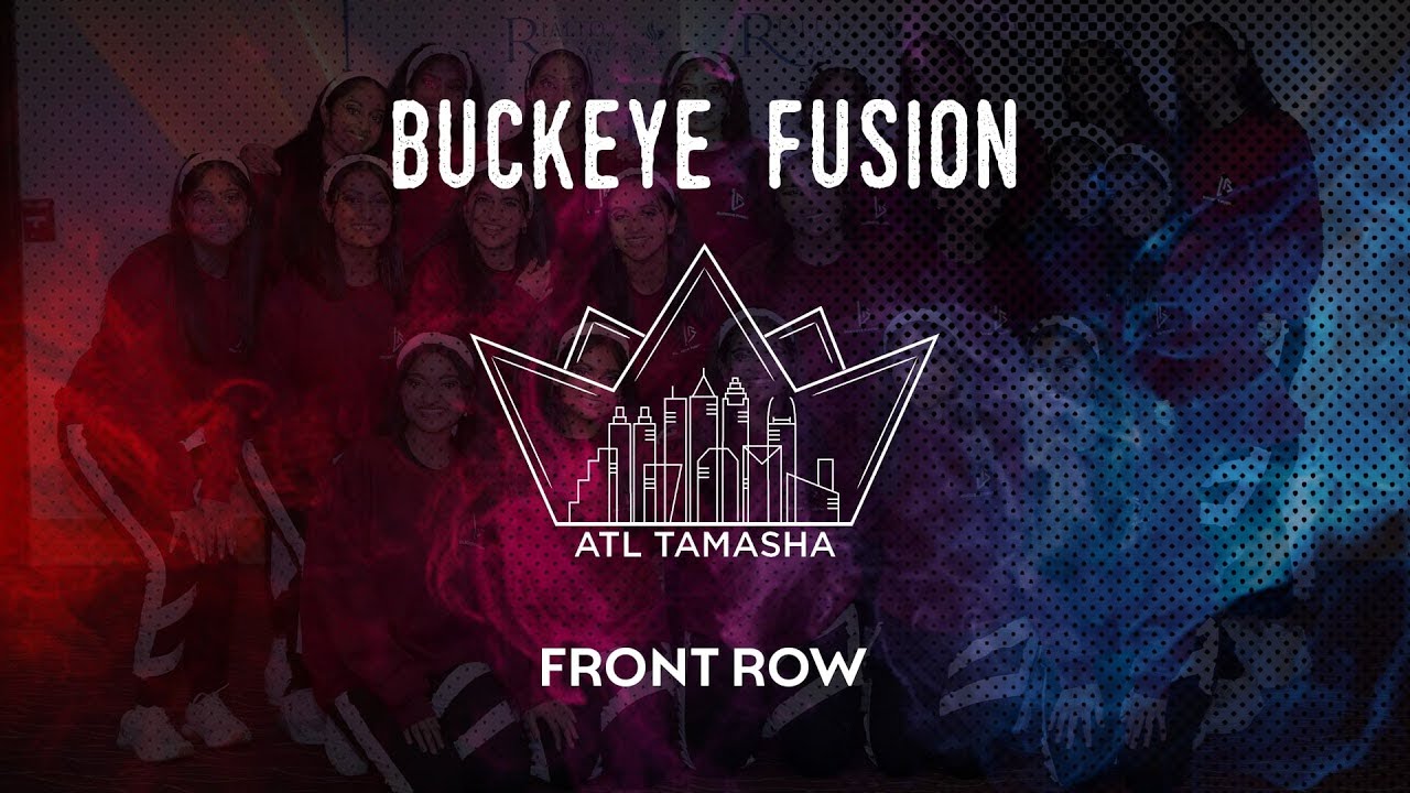 [Third Place] Buckeye Fusion | Front Row | ATL Tamasha 2022 | @ASHWINXSURESH Productions