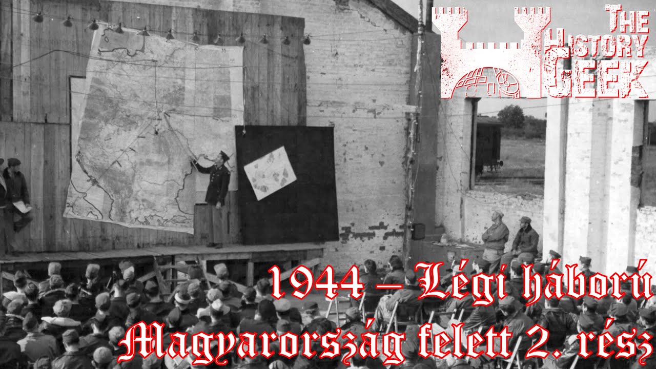 Eligazítástól a gépelhagyásig | 1944 - Légi háború Magyarország felett 2. rész