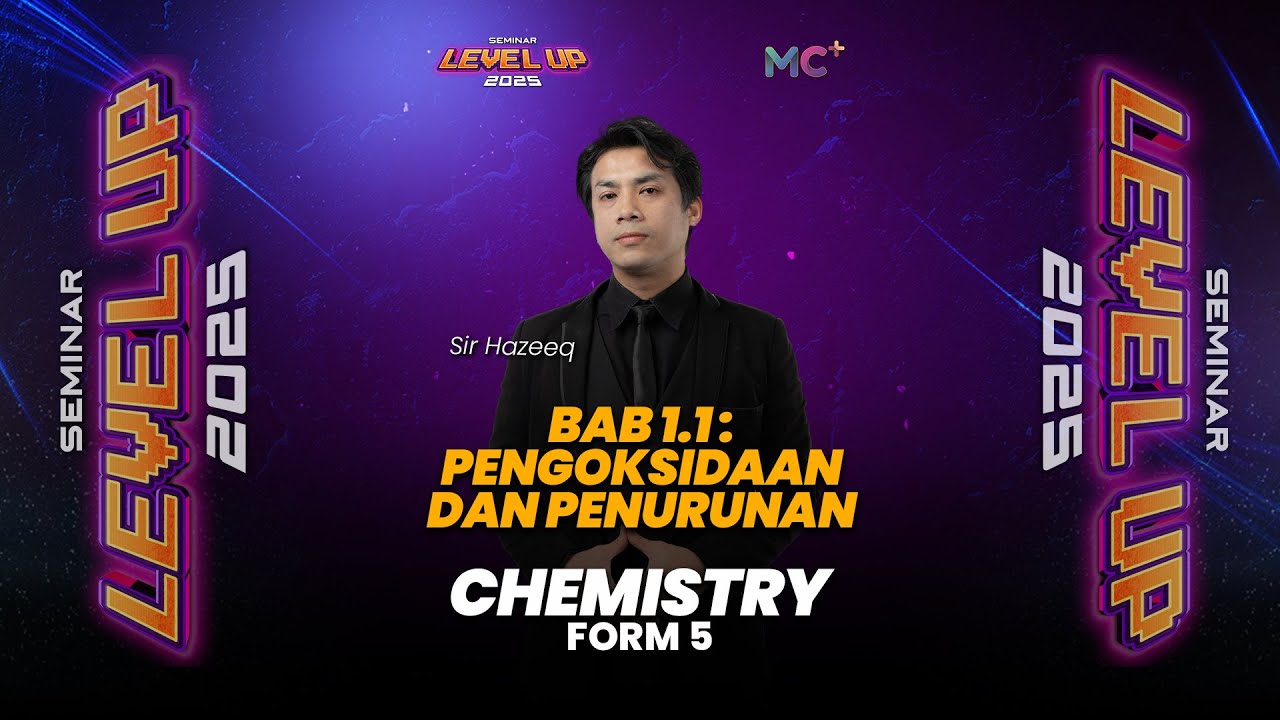 Seminar Level Up - FORM 5 CHEMISTRY | Pengoksidaan dan penurunan