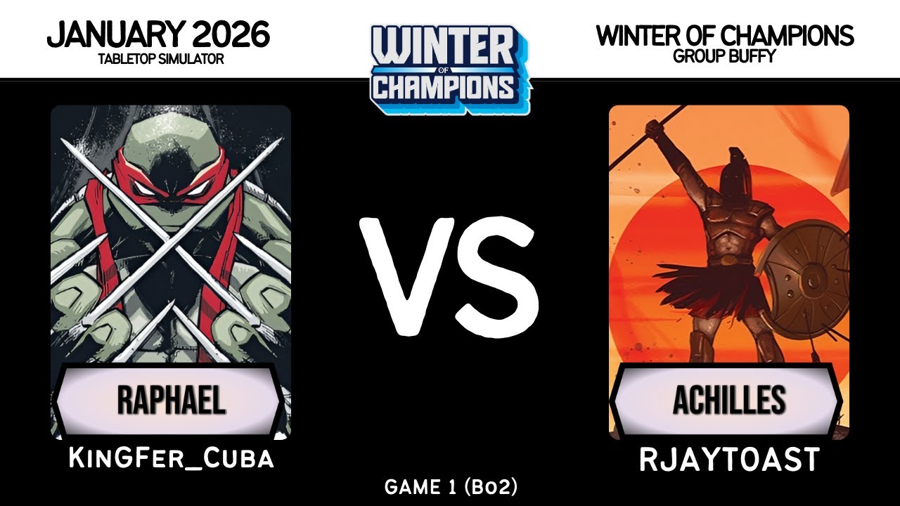Raphael (KinGFer_Cuba) vs Achilles (Rjaytoast) │ Winter of Champions  - Groups │ Game 2 │ Unmatched