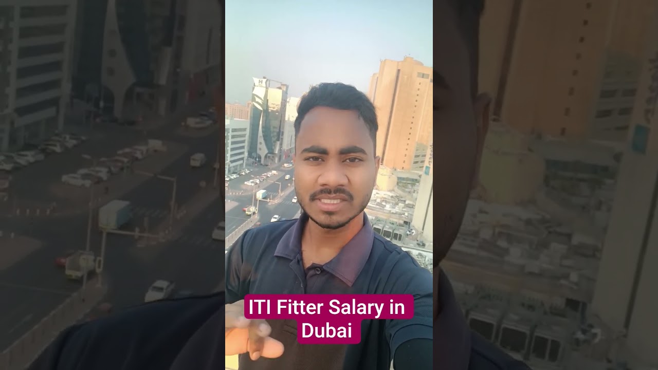 ITI Fitter Salary in Dubai 