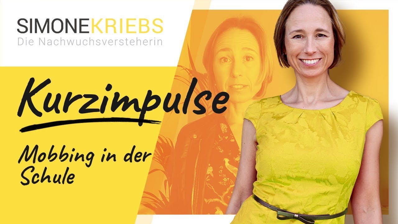 Mobbing in der Schule: Als Lehrer Mobbingstrukuren erkennen und bekämpfen | Simone Kriebs
