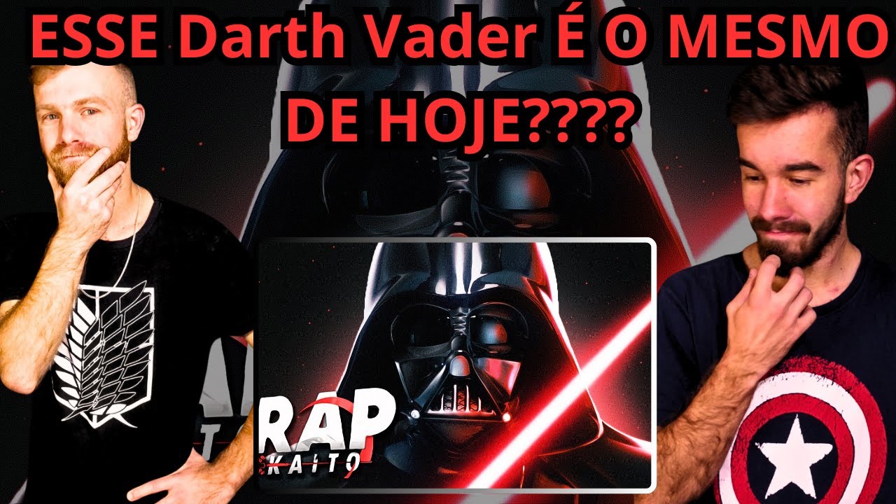 O Lado Negro da Força | Darth Vader (Star Wars) | Kaito | REACT